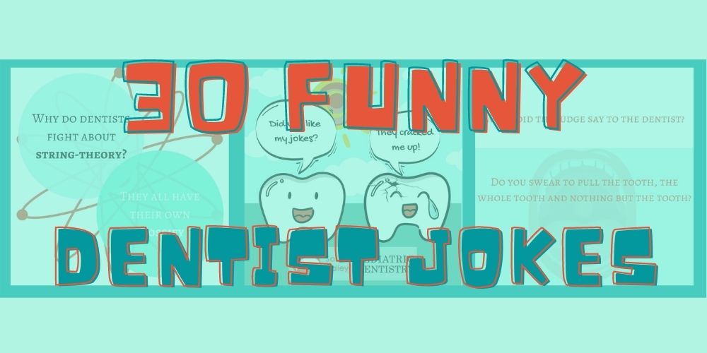 30 Funny Dentist Jokes for Kids